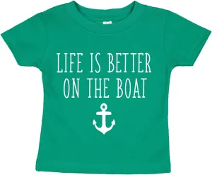 Life is Better On The Boat Infant Baby Tee Shirt Assorted Colors (6M 12M 18M 24M)